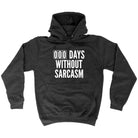 000 Days Without Sarcasm - Funny Novelty Hoodies Hoodie - 123t Australia | Funny T-Shirts Mugs Novelty Gifts