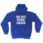 000 Days Without Sarcasm - Funny Novelty Hoodies Hoodie - 123t Australia | Funny T-Shirts Mugs Novelty Gifts