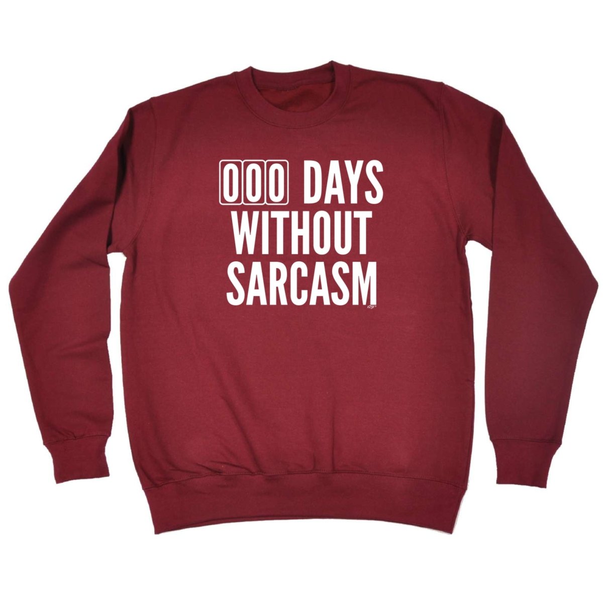 000 Days Without Sarcasm - Funny Novelty Sweatshirt - 123t Australia | Funny T-Shirts Mugs Novelty Gifts