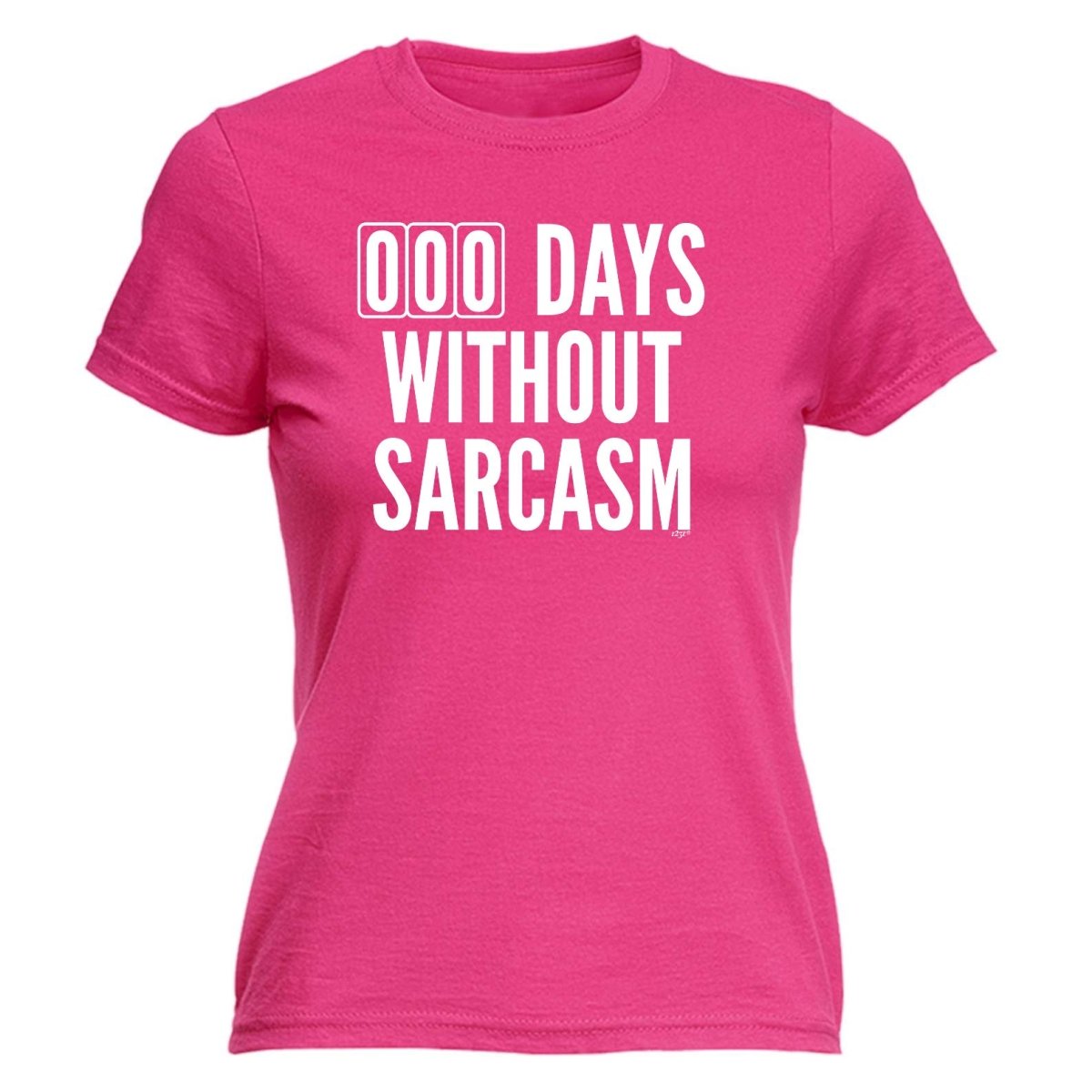 000 Days Without Sarcasm - Funny Novelty Womens T-Shirt T Shirt Tshirt - 123t Australia | Funny T-Shirts Mugs Novelty Gifts