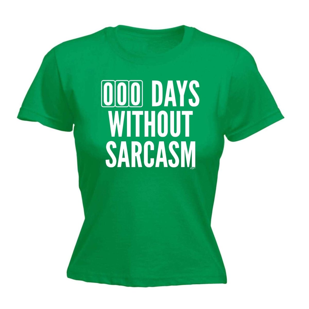 000 Days Without Sarcasm - Funny Novelty Womens T-Shirt T Shirt Tshirt - 123t Australia | Funny T-Shirts Mugs Novelty Gifts