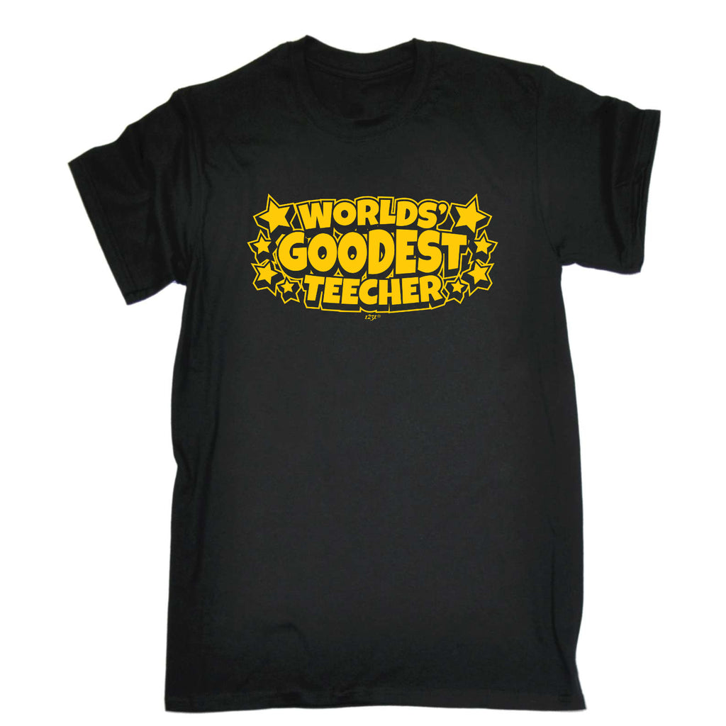 Worlds Goodest Teecher - Mens Funny T-Shirt Tshirts
