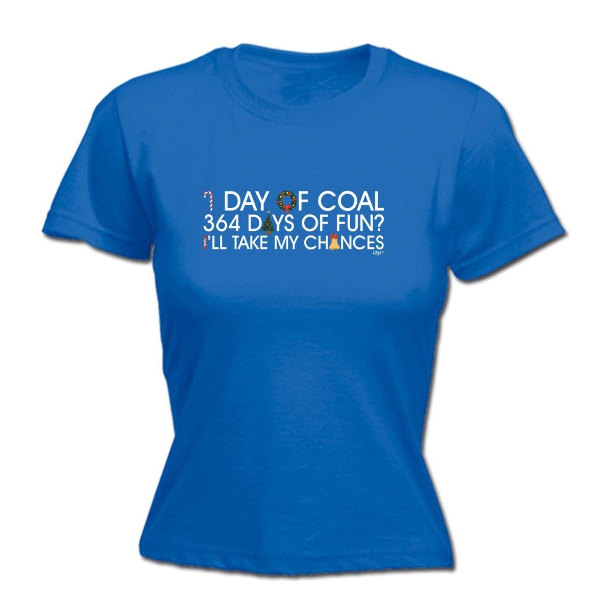 1 Day Of Coal Christmas - Funny Novelty Womens T-Shirt T Shirt Tshirt - 123t Australia | Funny T-Shirts Mugs Novelty Gifts