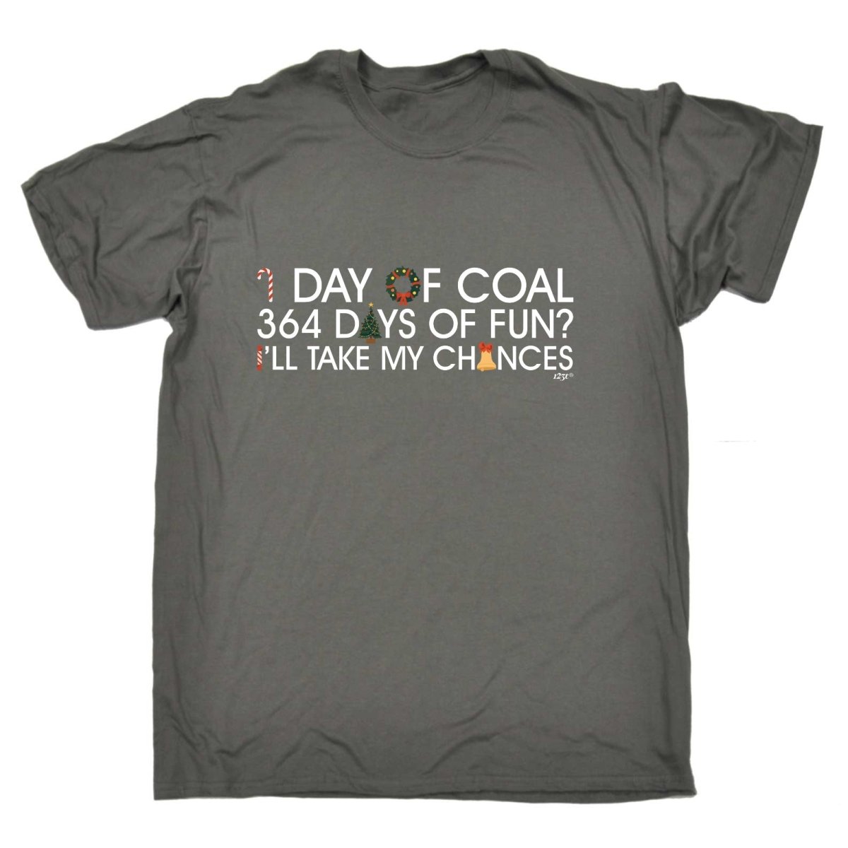 1 Day Of Coal Christmas - Mens Funny Novelty T-Shirt TShirt / T Shirt - 123t Australia | Funny T-Shirts Mugs Novelty Gifts