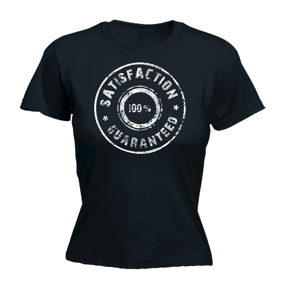 100 Percent Satisfaction Guaranteed - Funny Womens T-Shirt Tshirt - 123t Australia | Funny T-Shirts Mugs Novelty Gifts