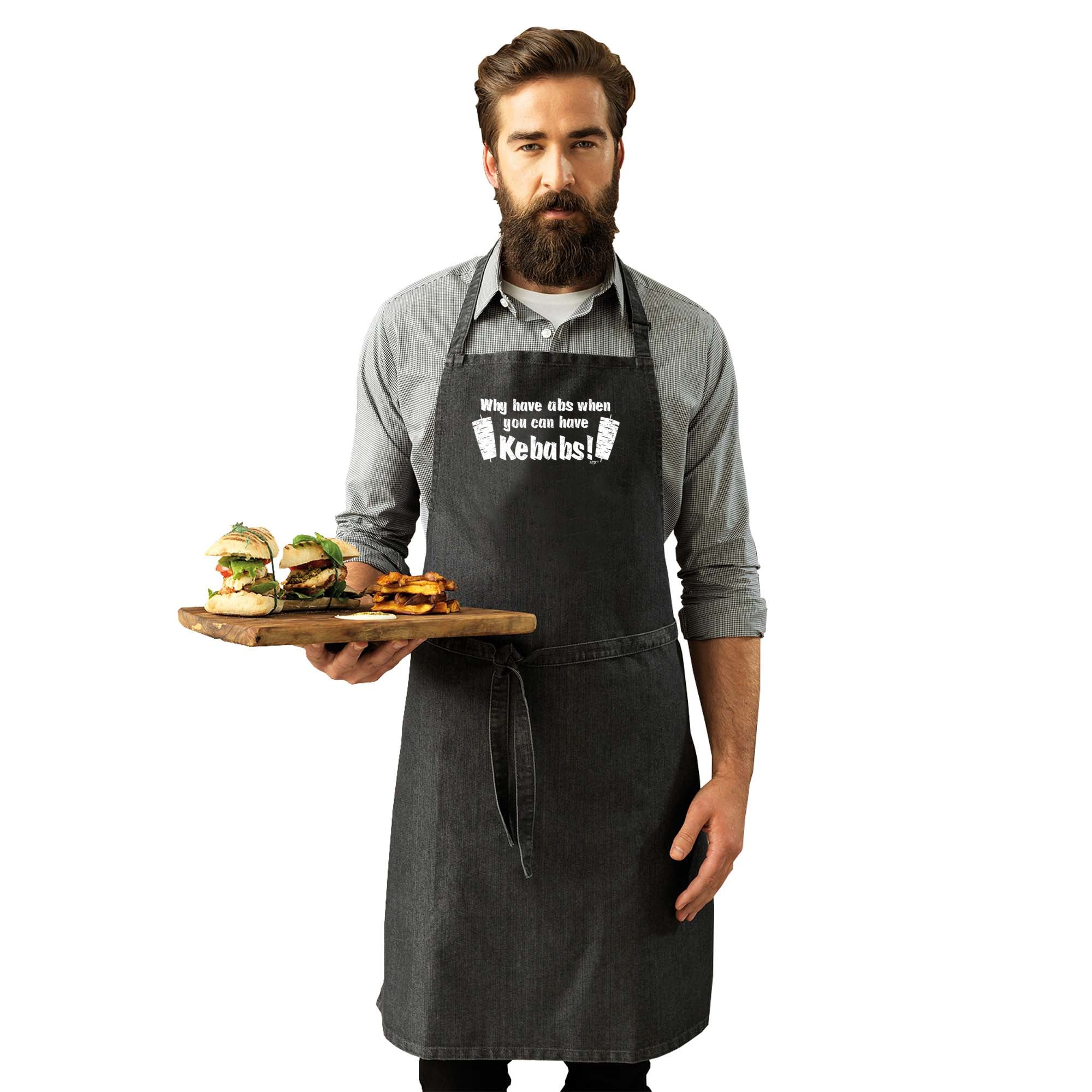 Why Have Abs When You Can Have Kebabs - Funny Kitchen Apron