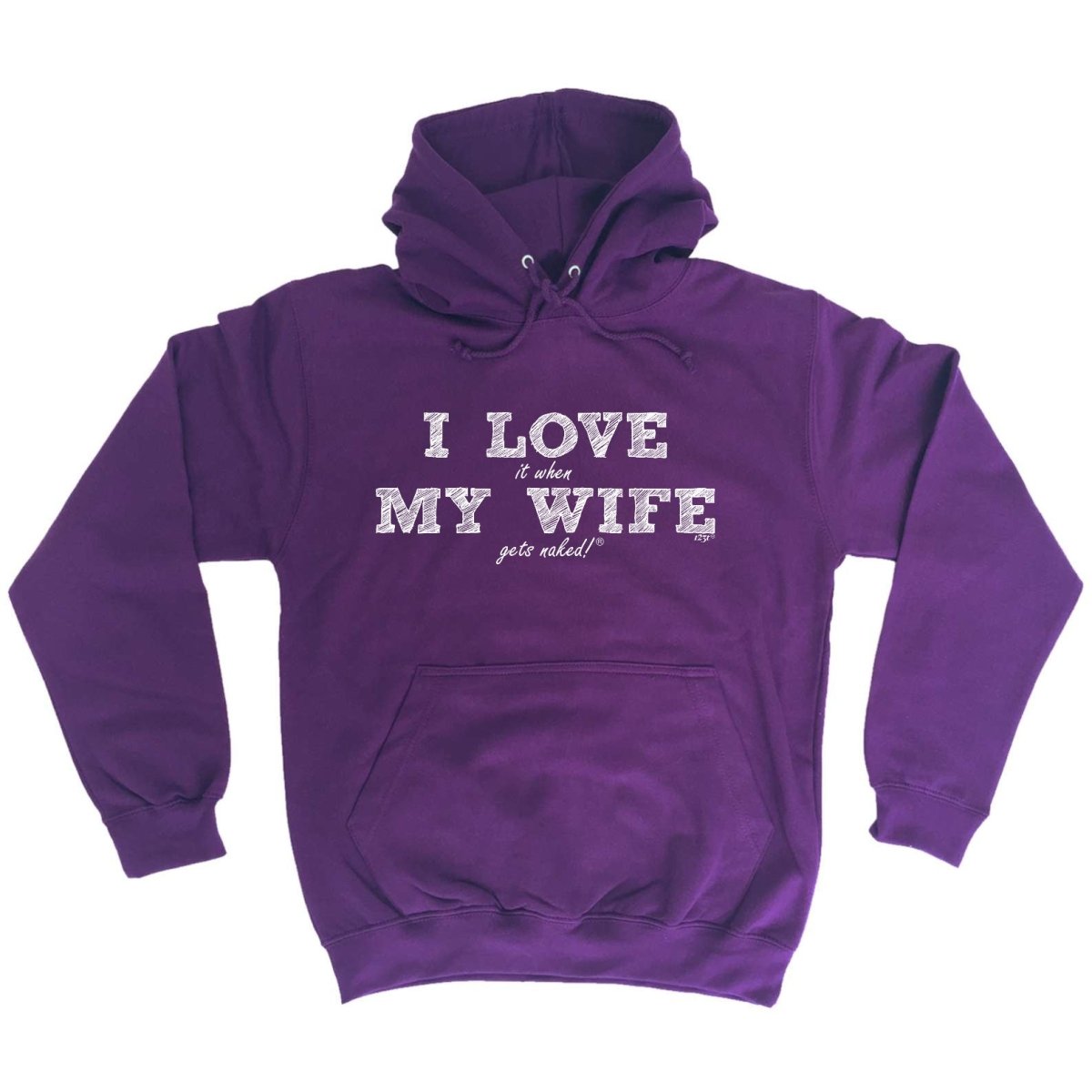 123T I Love It When My Wife Gets Naked - Funny Novelty Hoodies Hoodie - 123t Australia | Funny T-Shirts Mugs Novelty Gifts