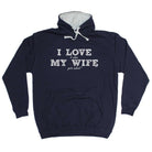 123T I Love It When My Wife Gets Naked - Funny Novelty Hoodies Hoodie - 123t Australia | Funny T-Shirts Mugs Novelty Gifts