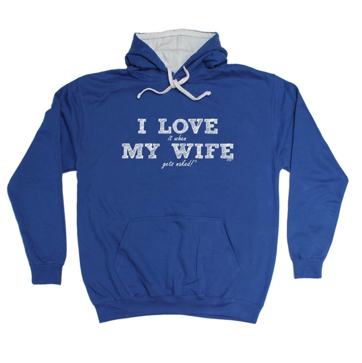 123T I Love It When My Wife Gets Naked - Funny Novelty Hoodies Hoodie - 123t Australia | Funny T-Shirts Mugs Novelty Gifts