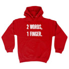 2 Words 1 Finger - Funny Novelty Hoodies Hoodie - 123t Australia | Funny T-Shirts Mugs Novelty Gifts