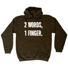 2 Words 1 Finger - Funny Novelty Hoodies Hoodie - 123t Australia | Funny T-Shirts Mugs Novelty Gifts