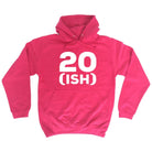 20 Ish Birthday Age - Funny Novelty Hoodies Hoodie - 123t Australia | Funny T-Shirts Mugs Novelty Gifts