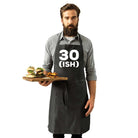 30 Ish Birthday Age - Funny Novelty Kitchen Adult Apron - 123t Australia | Funny T-Shirts Mugs Novelty Gifts