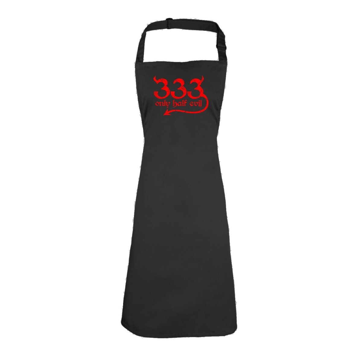 333 Only Half Evil - Funny Novelty Kitchen Adult Apron - 123t Australia | Funny T-Shirts Mugs Novelty Gifts