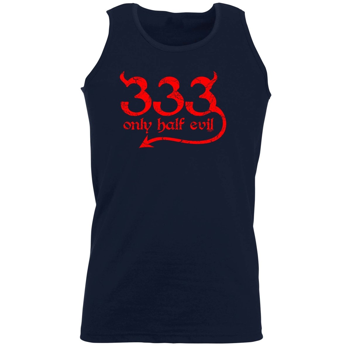 333 Only Half Evil - Funny Novelty Vest Singlet Unisex Tank Top - 123t Australia | Funny T-Shirts Mugs Novelty Gifts