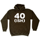 40 Ish Birthday Age - Funny Novelty Hoodies Hoodie - 123t Australia | Funny T-Shirts Mugs Novelty Gifts