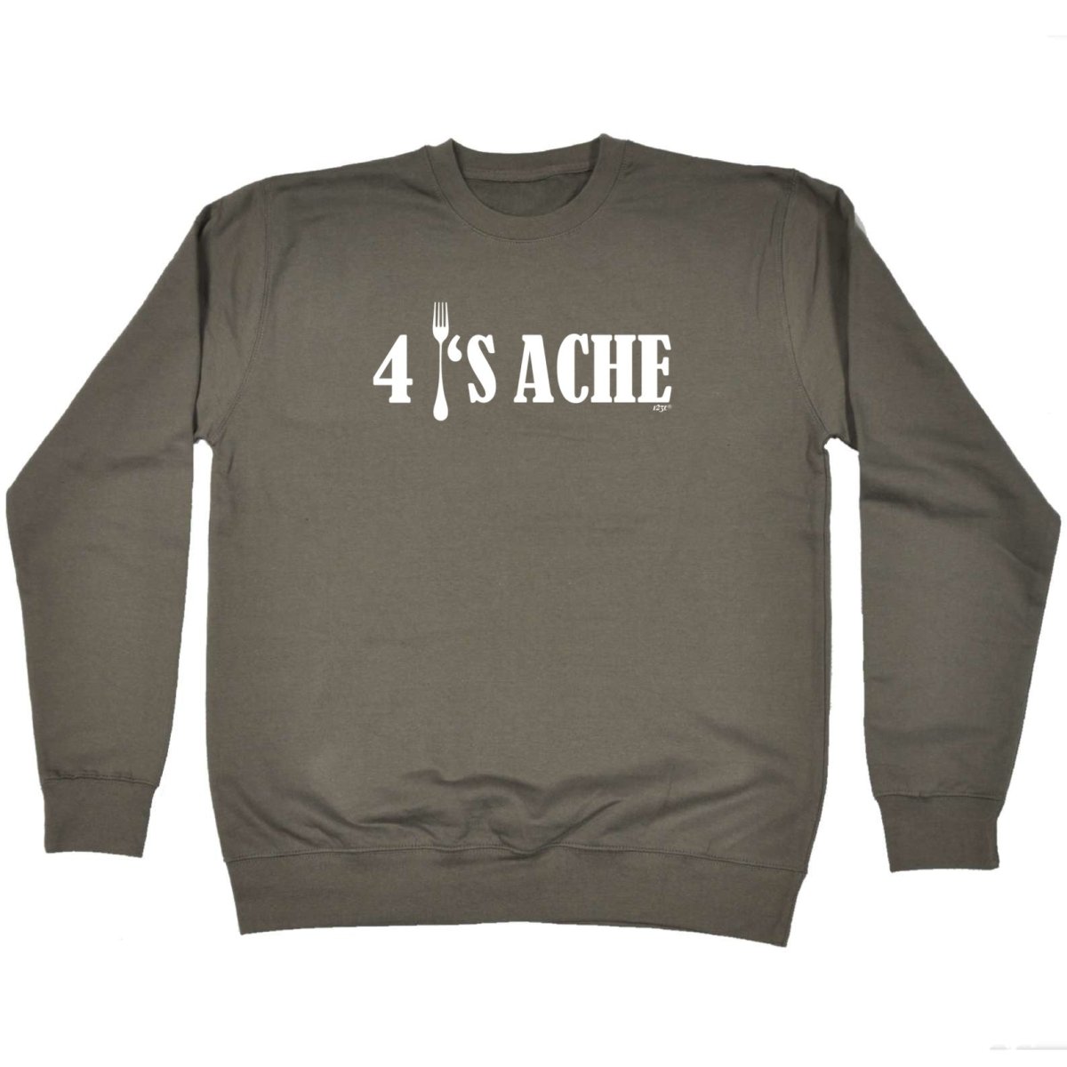 4S Ache - Funny Novelty Sweatshirt - 123t Australia | Funny T-Shirts Mugs Novelty Gifts