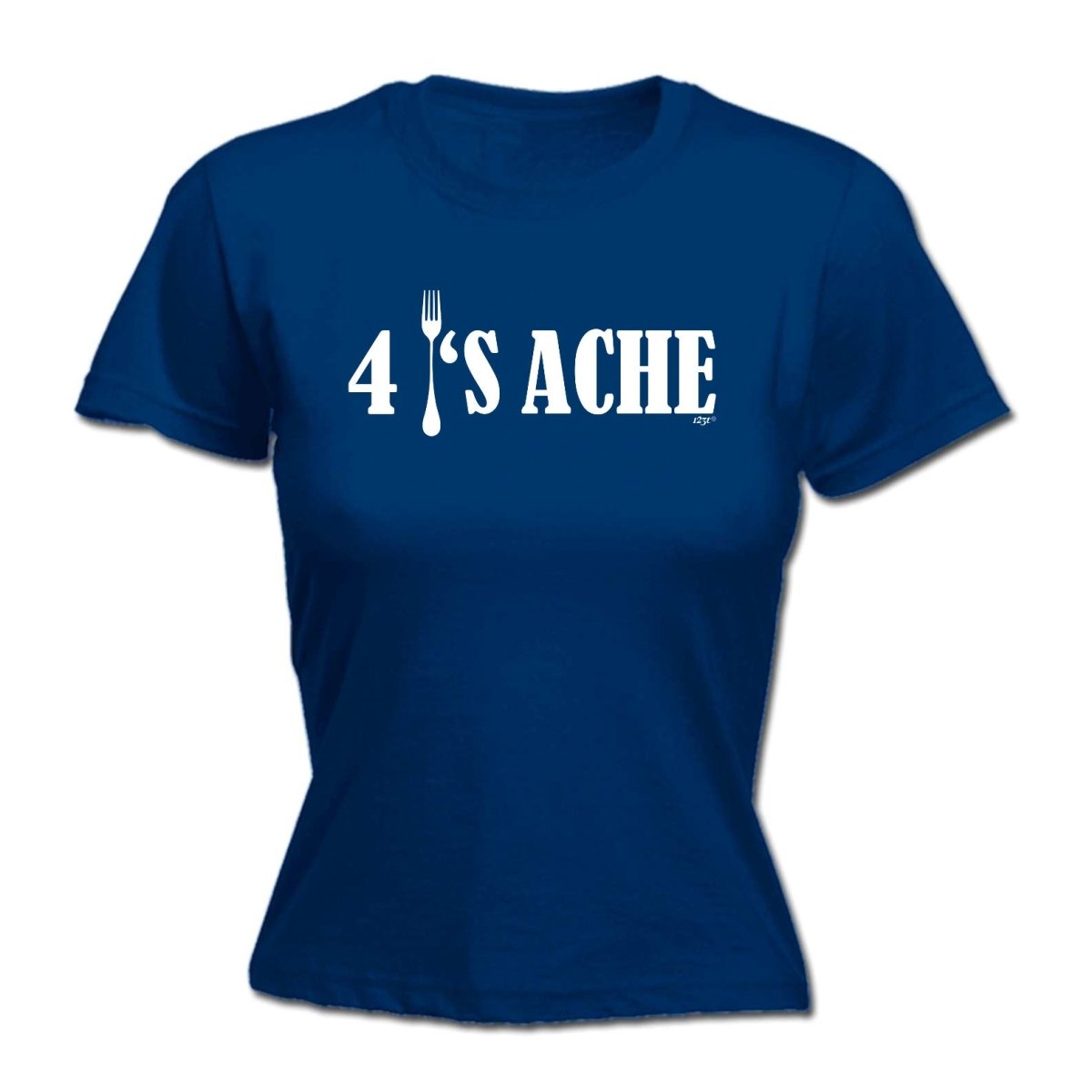 4S Ache - Funny Novelty Womens T-Shirt T Shirt Tshirt - 123t Australia | Funny T-Shirts Mugs Novelty Gifts