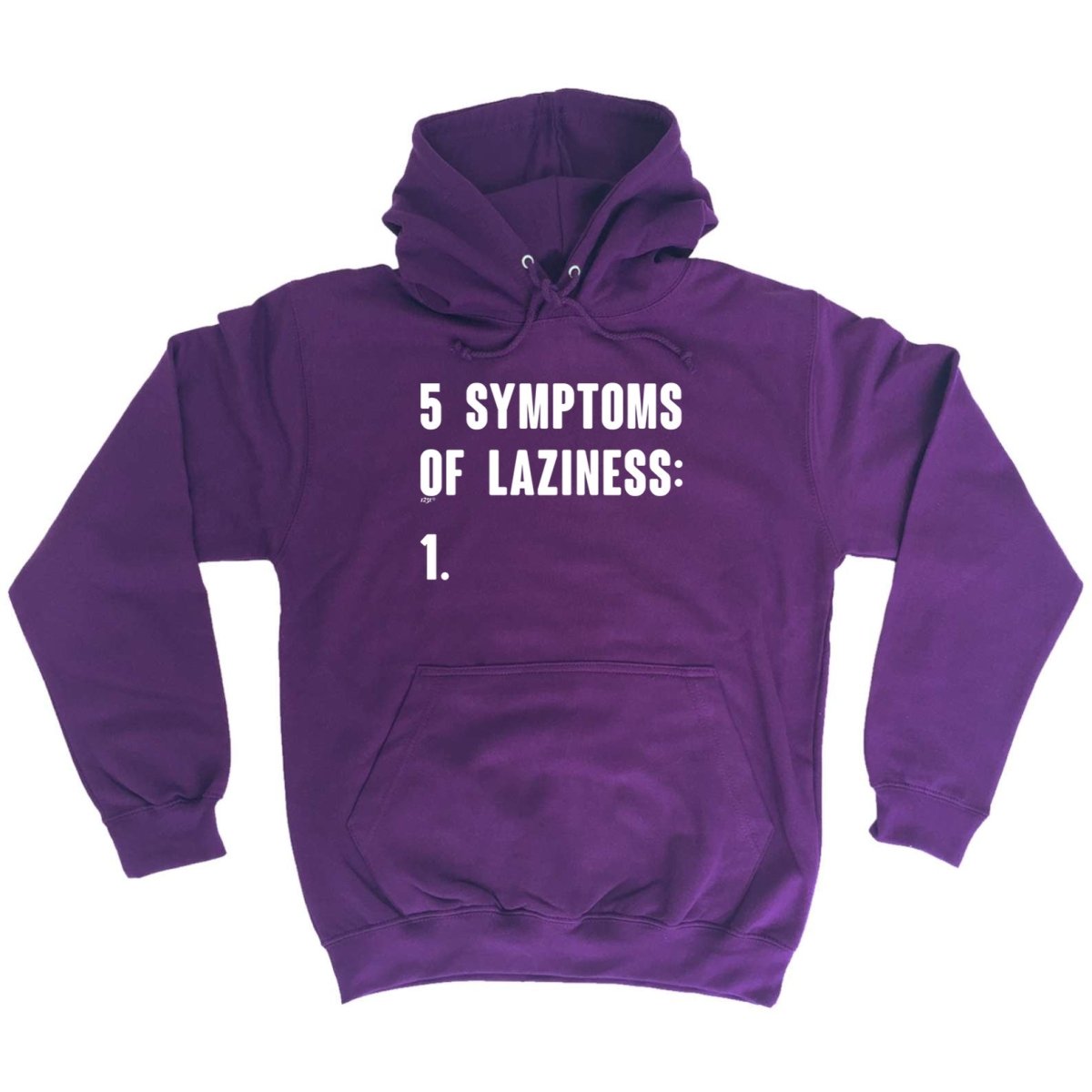 5 Symptoms Of Laziness - Funny Novelty Hoodies Hoodie - 123t Australia | Funny T-Shirts Mugs Novelty Gifts