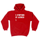 5 Symptoms Of Laziness - Funny Novelty Hoodies Hoodie - 123t Australia | Funny T-Shirts Mugs Novelty Gifts