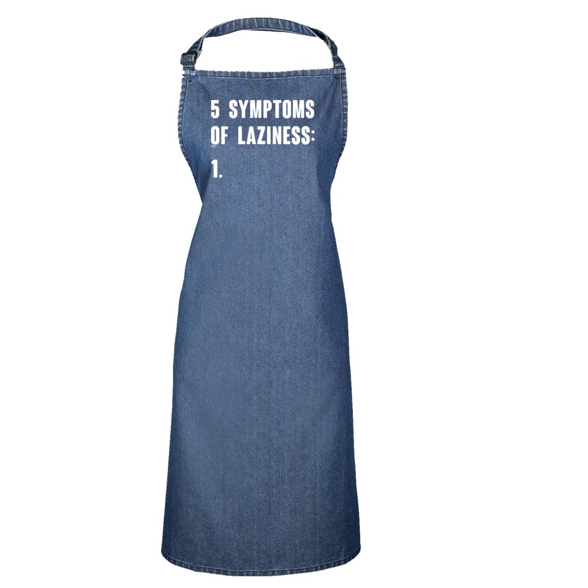 5 Symptoms Of Laziness - Funny Novelty Kitchen Adult Apron - 123t Australia | Funny T-Shirts Mugs Novelty Gifts