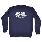 68 You Owe Me One - Funny Novelty Sweatshirt - 123t Australia | Funny T-Shirts Mugs Novelty Gifts