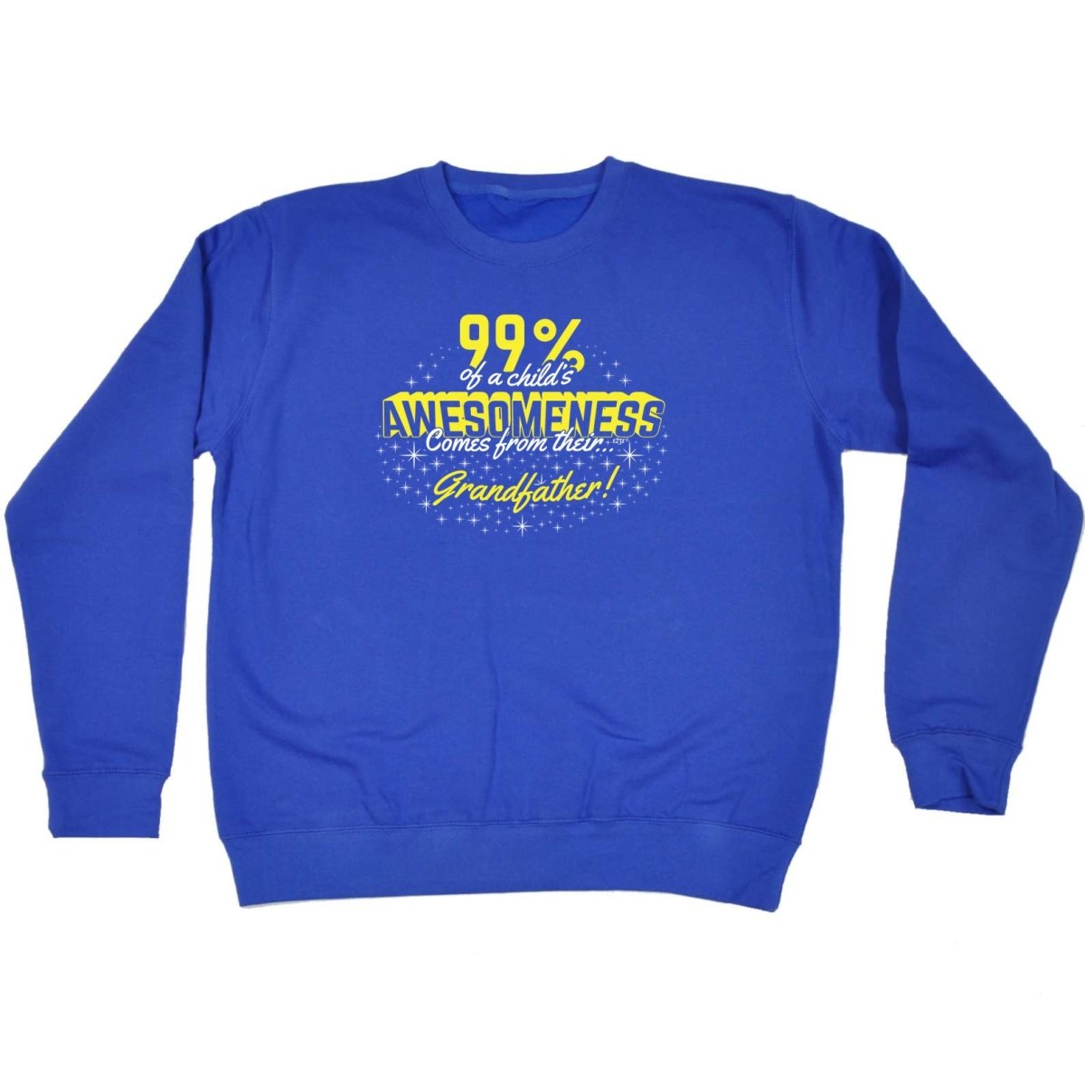 99 Of Awesomeness Comes From Grandfather - Funny Novelty Sweatshirt - 123t Australia | Funny T-Shirts Mugs Novelty Gifts