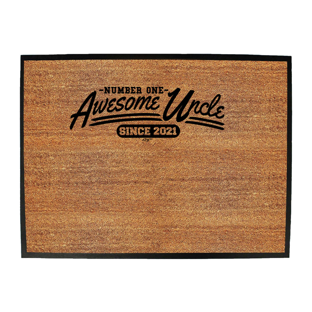Awesome Uncle Since 2021 - Funny Novelty Doormat