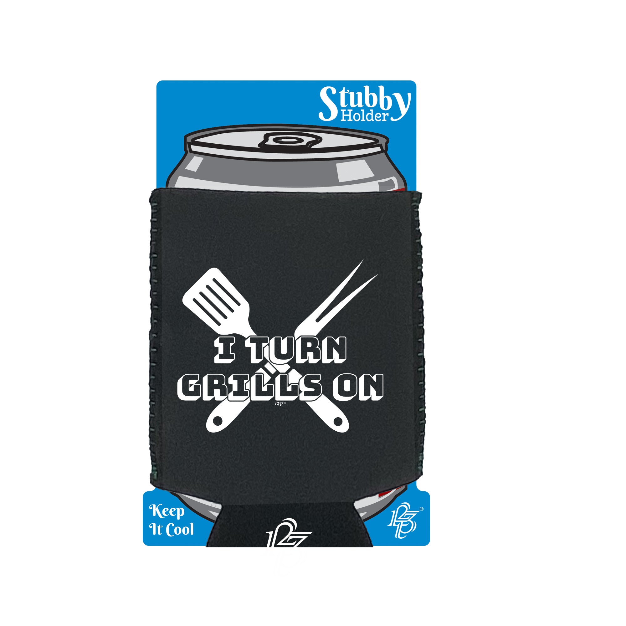 Turn Grills On Bbq - Funny Stubby Holder With Base