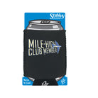 Mile High Club Member 2 Colour - Funny Stubby Holder With Base