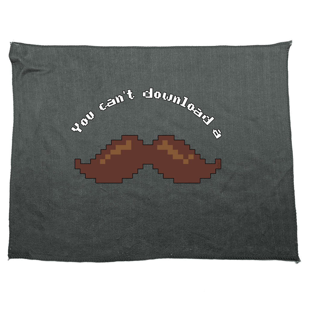 You Cant Download A Moustache - Funny Novelty Gym Sports Microfiber Towel