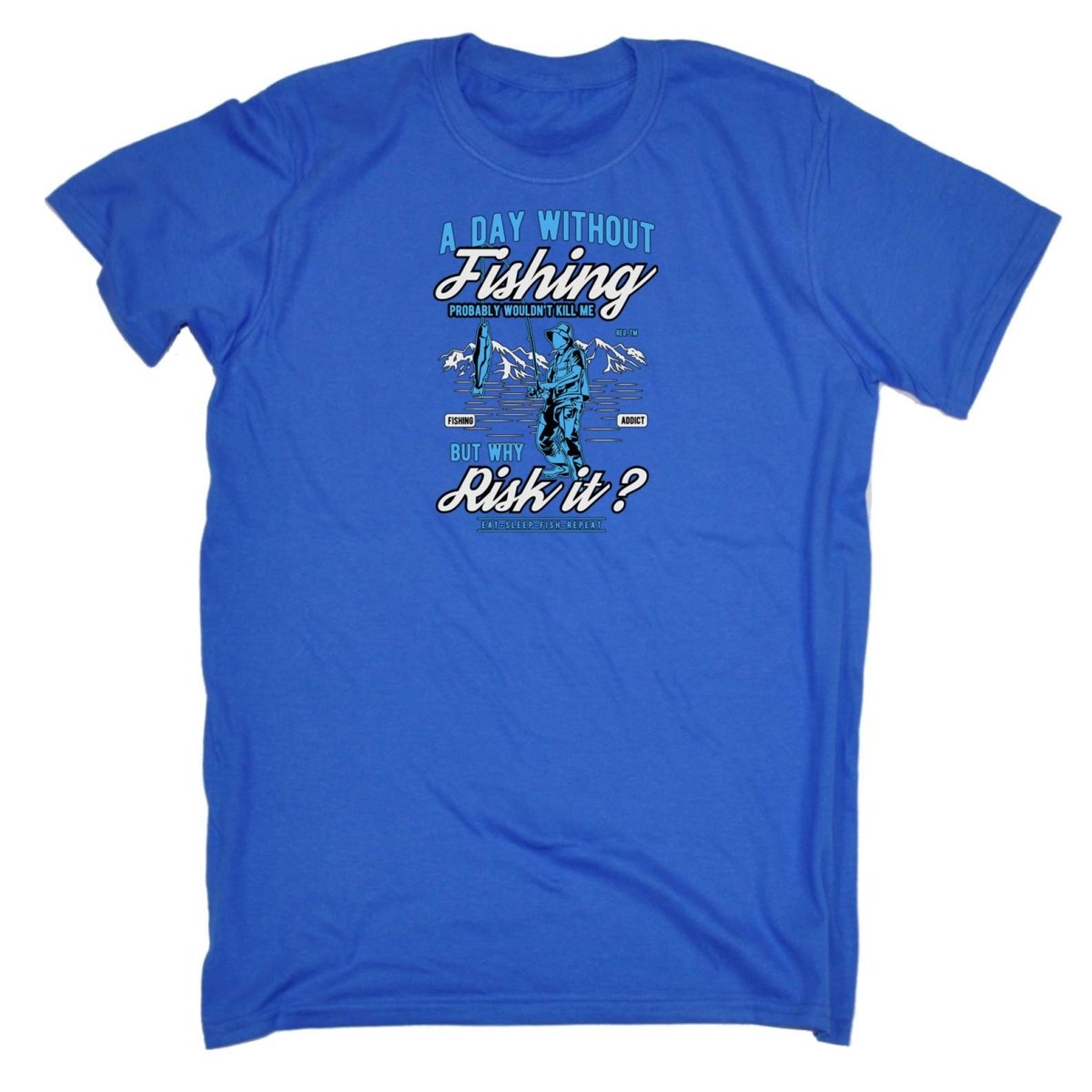 A Day Without Fishing Wouldnt Kill Me - Mens Funny T-Shirt Tshirts - 123t Australia | Funny T-Shirts Mugs Novelty Gifts