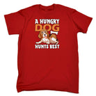 A Hungry Dog Hunts Best - Mens Funny T-Shirt Tshirts - 123t Australia | Funny T-Shirts Mugs Novelty Gifts