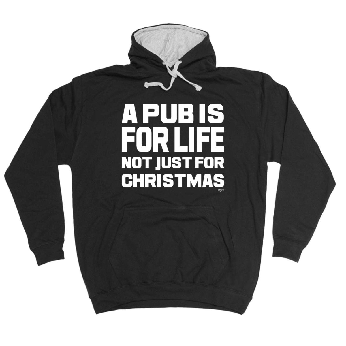 A Pub Is For Life Not Just For Christmas - Funny Novelty Hoodies Hoodie - 123t Australia | Funny T-Shirts Mugs Novelty Gifts