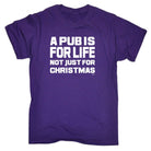 A Pub Is For Life Not Just For Christmas - Mens Funny Novelty T-Shirt TShirt / T Shirt - 123t Australia | Funny T-Shirts Mugs Novelty Gifts