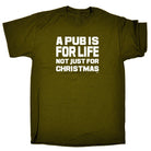 A Pub Is For Life Not Just For Christmas - Mens Funny Novelty T-Shirt TShirt / T Shirt - 123t Australia | Funny T-Shirts Mugs Novelty Gifts