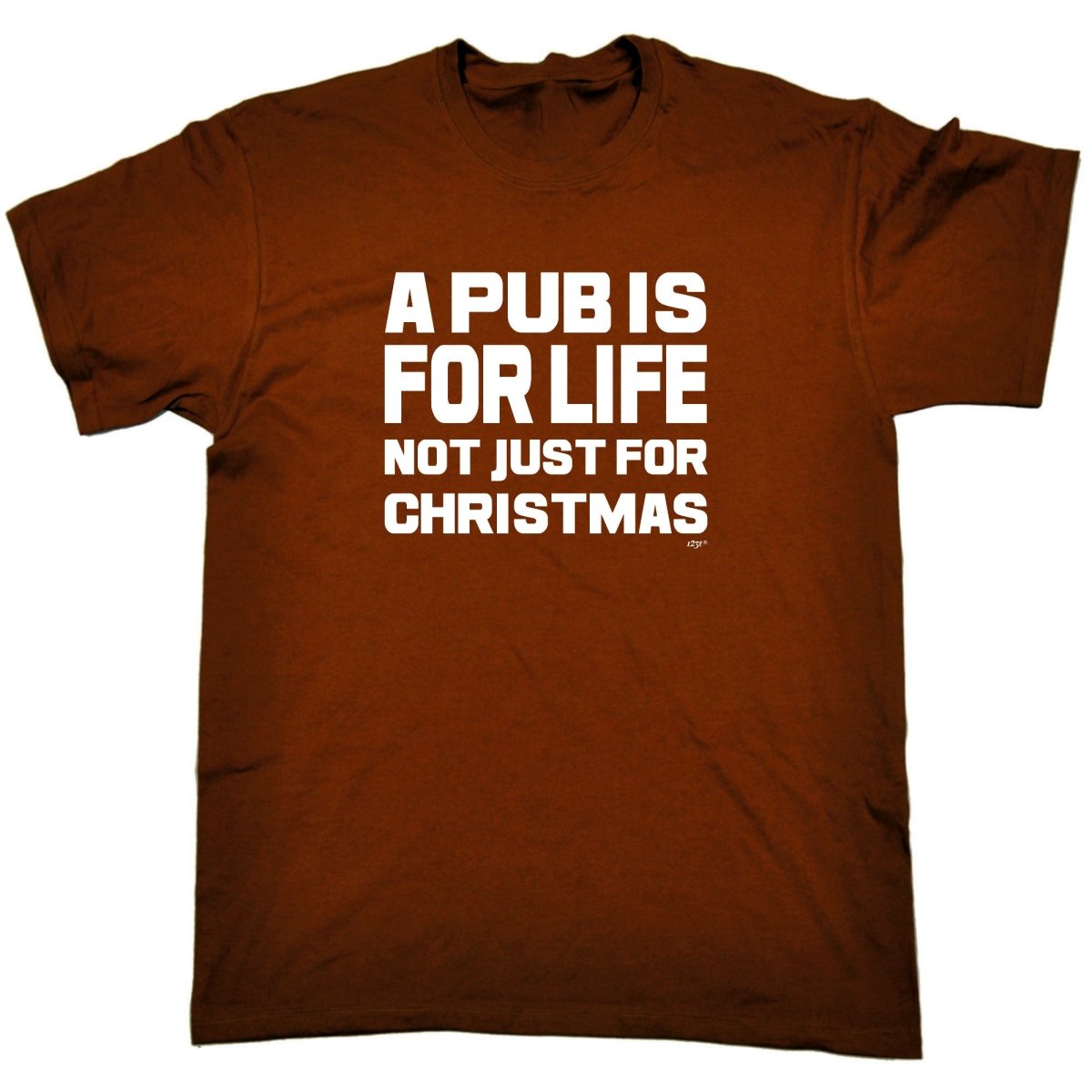 A Pub Is For Life Not Just For Christmas - Mens Funny Novelty T-Shirt TShirt / T Shirt - 123t Australia | Funny T-Shirts Mugs Novelty Gifts