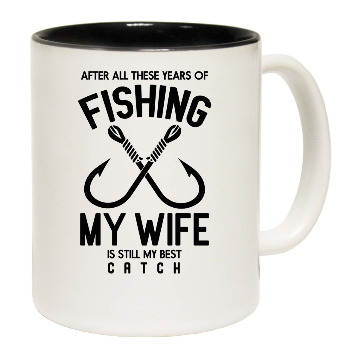 After All Thes Years Fishing My Wife Best Catch Fish Mug Cup - 123t Australia | Funny T-Shirts Mugs Novelty Gifts