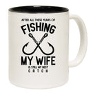 After All Thes Years Fishing My Wife Best Catch Fish Mug Cup - 123t Australia | Funny T-Shirts Mugs Novelty Gifts