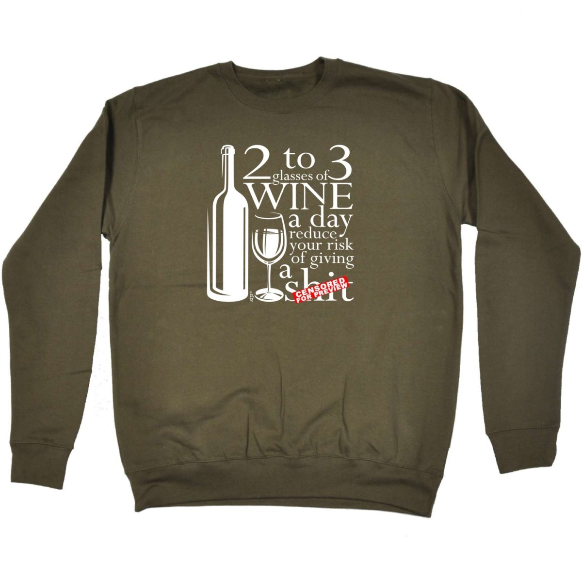 Alcohol 2 To 3 Glasses Of Wine Reduces Giving - Funny Novelty Sweatshirt - 123t Australia | Funny T-Shirts Mugs Novelty Gifts