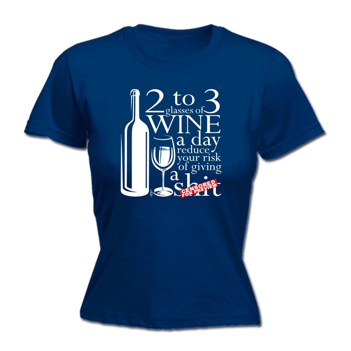 Alcohol 2 To 3 Glasses Of Wine Reduces Giving - Funny Novelty Womens T-Shirt T Shirt Tshirt - 123t Australia | Funny T-Shirts Mugs Novelty Gifts