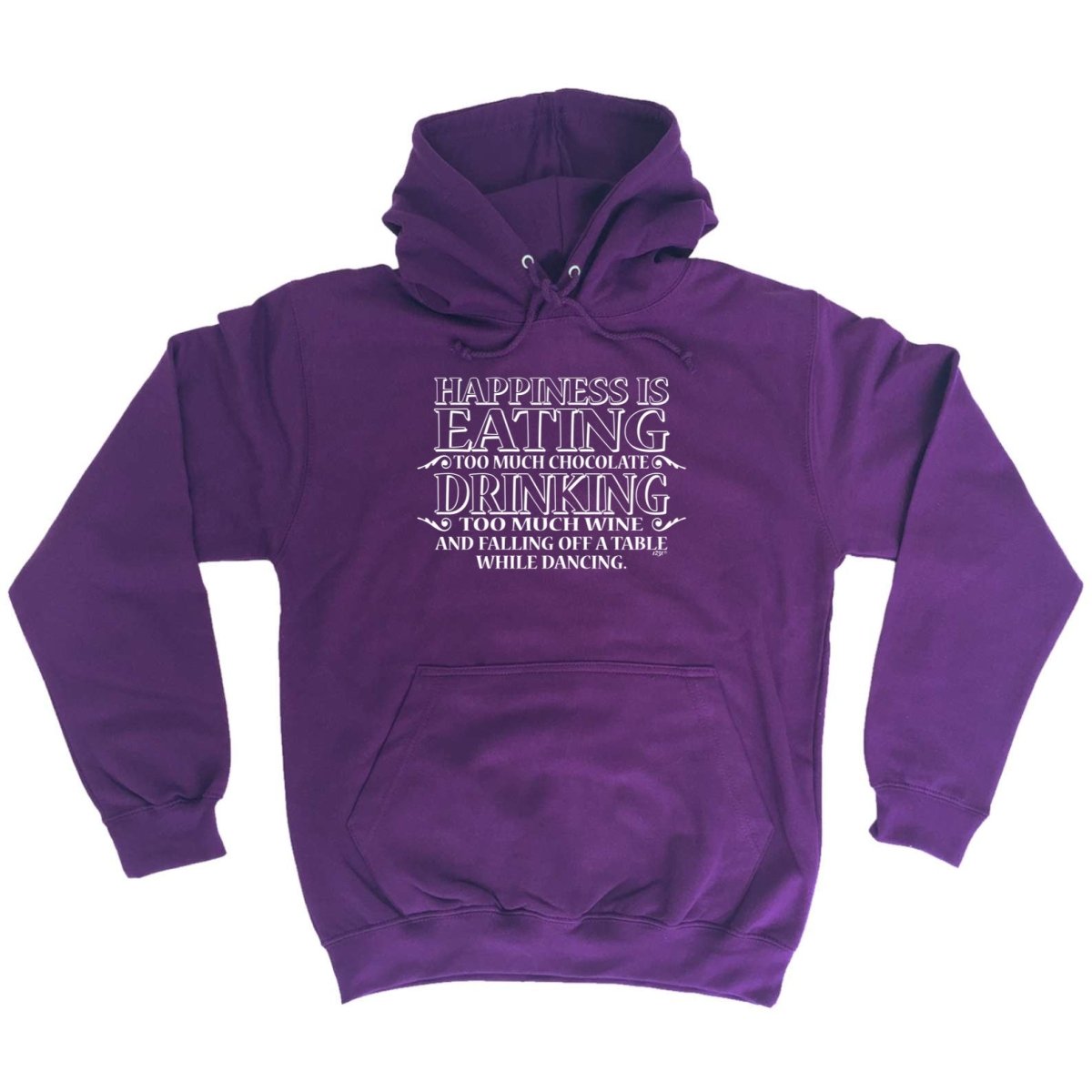 Alcohol Alcohol Food Happiness Is Eating Chocolate Drinking Wine Dancing - Funny Novelty Hoodies Hoodie - 123t Australia | Funny T-Shirts Mugs Novelty Gifts