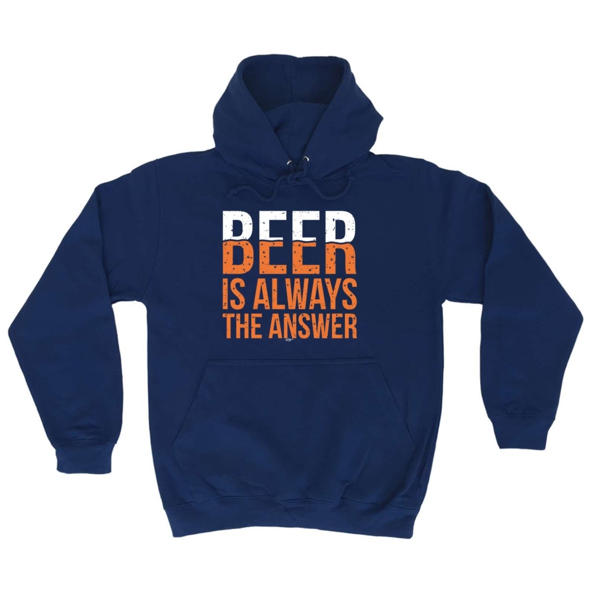 Alcohol Beer Is Always The Answer - Funny Novelty Hoodies Hoodie - 123t Australia | Funny T-Shirts Mugs Novelty Gifts