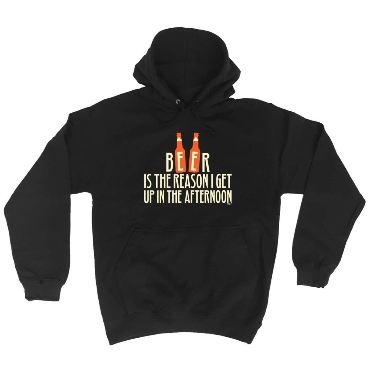 Alcohol Beer Is The Reason Get Up In The Afternoon - Funny Novelty Hoodies Hoodie - 123t Australia | Funny T-Shirts Mugs Novelty Gifts