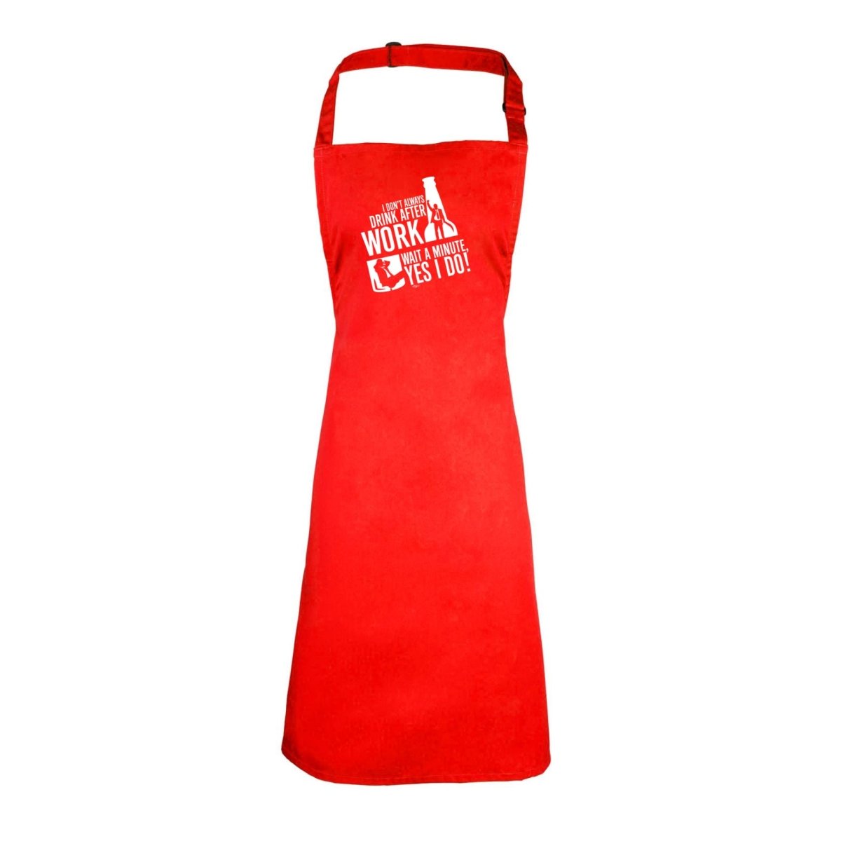 Alcohol Dont Always Drink After Work - Funny Novelty Kitchen Adult Apron - 123t Australia | Funny T-Shirts Mugs Novelty Gifts