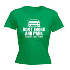 Alcohol Dont Drink And Park - Funny Novelty Womens T-Shirt T Shirt Tshirt - 123t Australia | Funny T-Shirts Mugs Novelty Gifts