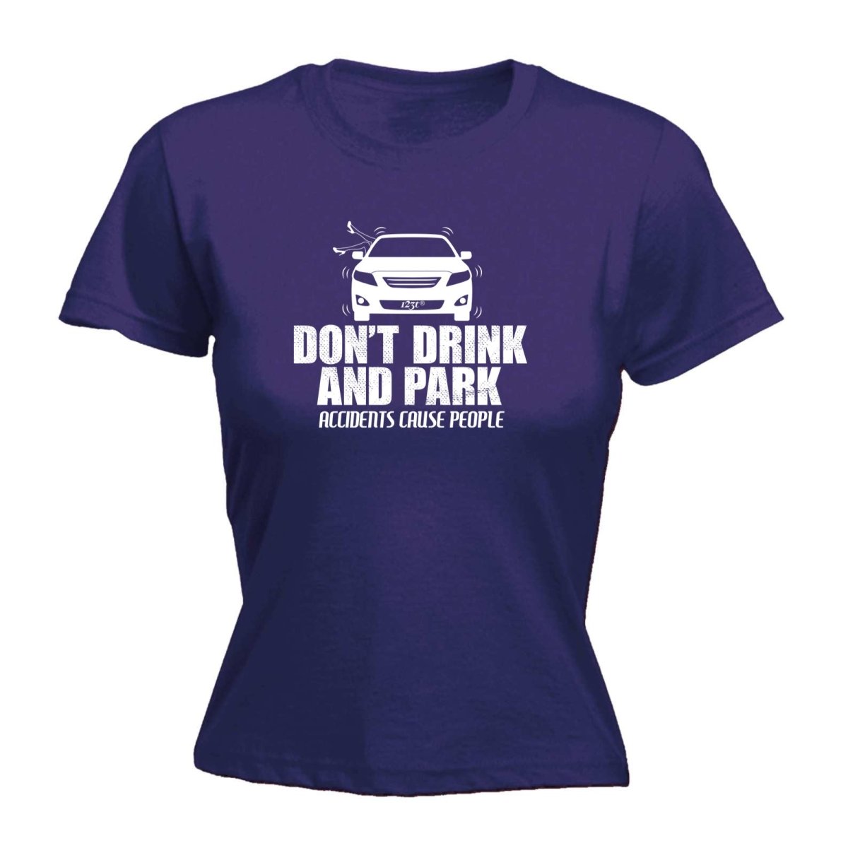 Alcohol Dont Drink And Park - Funny Novelty Womens T-Shirt T Shirt Tshirt - 123t Australia | Funny T-Shirts Mugs Novelty Gifts