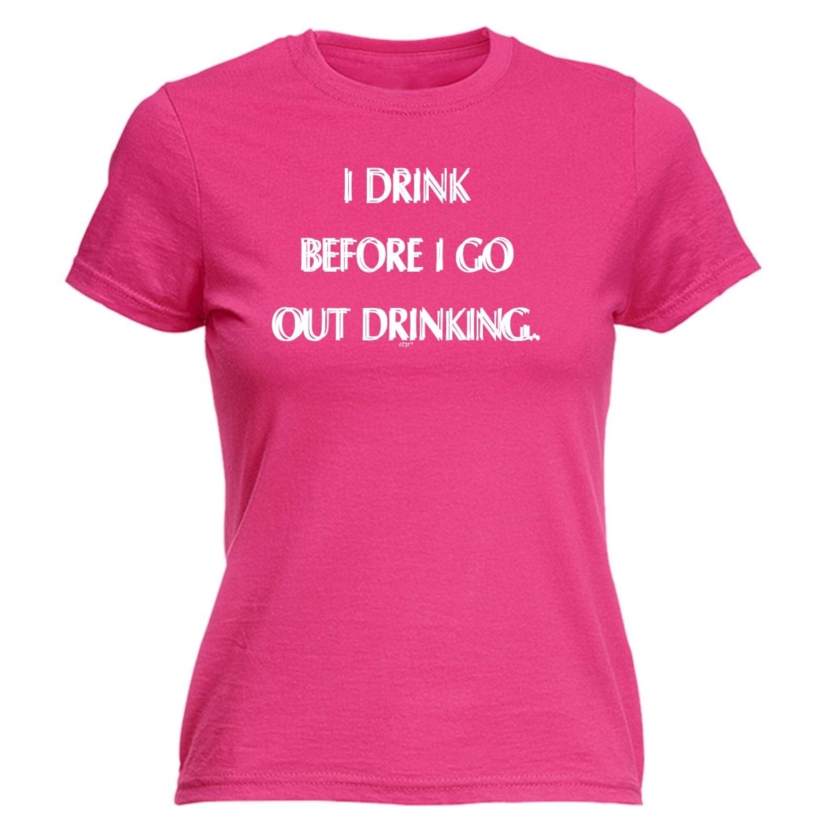 Alcohol Drink Before Go Out Drinking - Funny Novelty Womens T-Shirt T Shirt Tshirt - 123t Australia | Funny T-Shirts Mugs Novelty Gifts