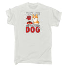 Ask Me About My Dog - Mens Funny T-Shirt Tshirts - 123t Australia | Funny T-Shirts Mugs Novelty Gifts