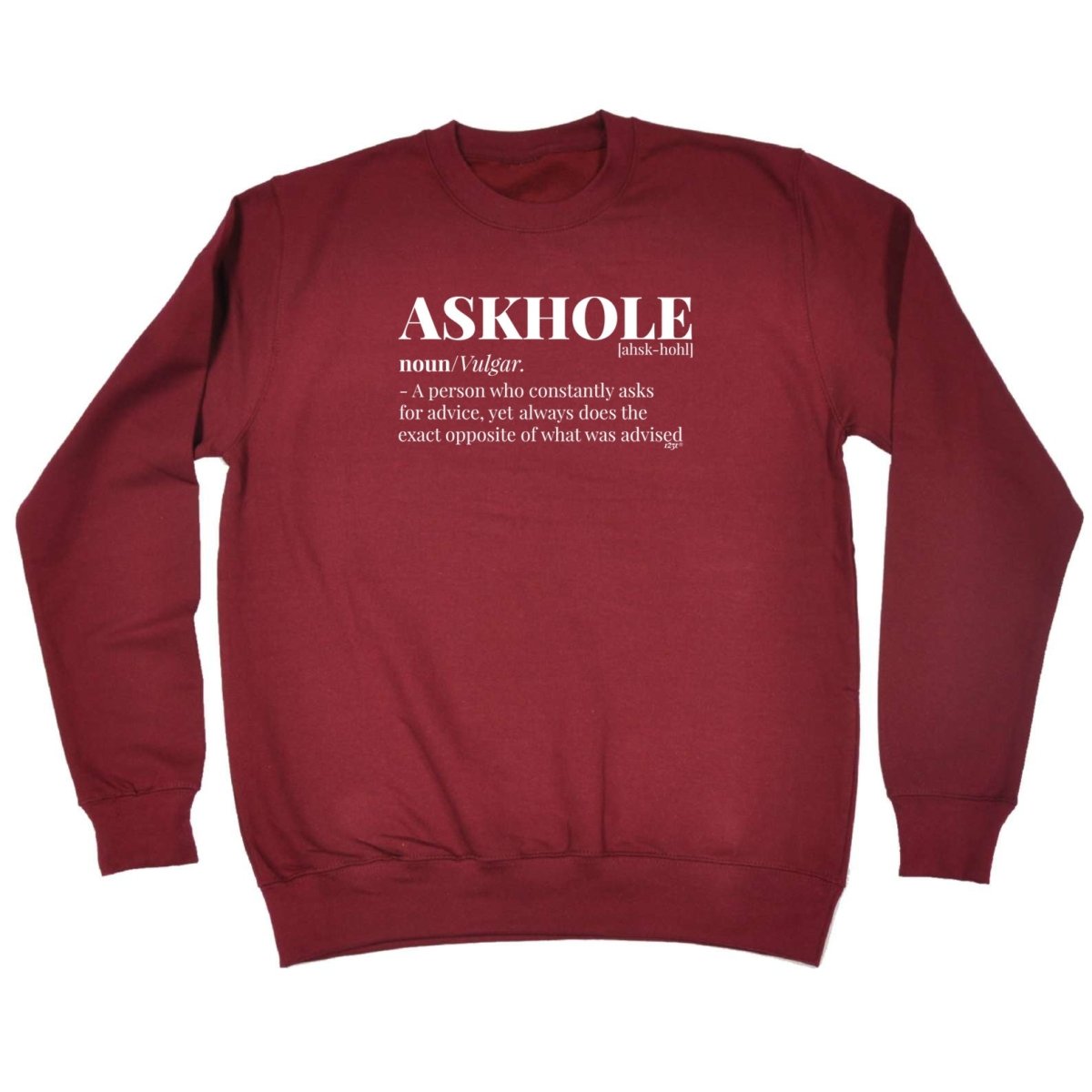 Askhole Noun - Funny Novelty Sweatshirt - 123t Australia | Funny T-Shirts Mugs Novelty Gifts